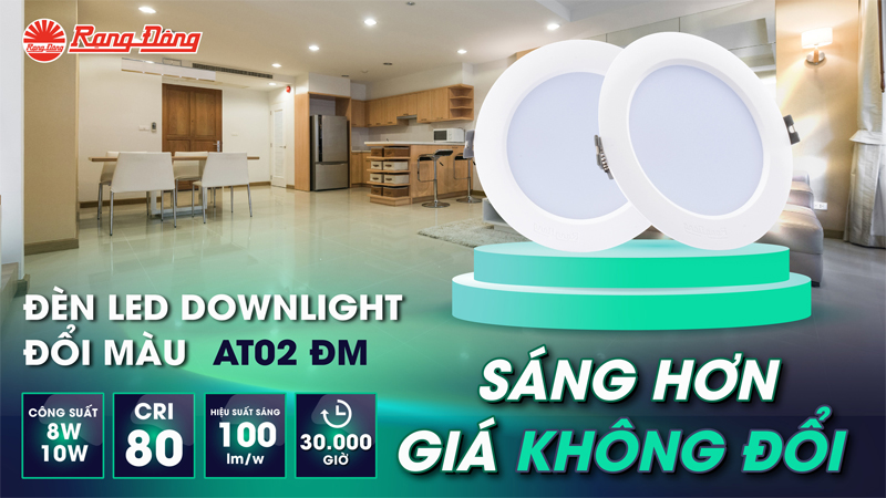 Sử dụng đèn LED âm trần đổi màu Rạng Đông chính hãng để tránh bị lệch màu khi bật/tắt Sử dụng đèn LED âm trần đổi màu Rạng Đông chính hãng để tránh bị lệch màu khi bật/tắt