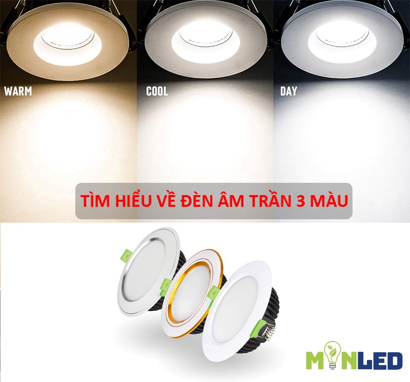 Tìm hiểu đèn LED âm trần đổi màu - Giải pháp “3 trong 1” linh hoạt cho mọi không gian Tìm hiểu đèn LED âm trần đổi màu