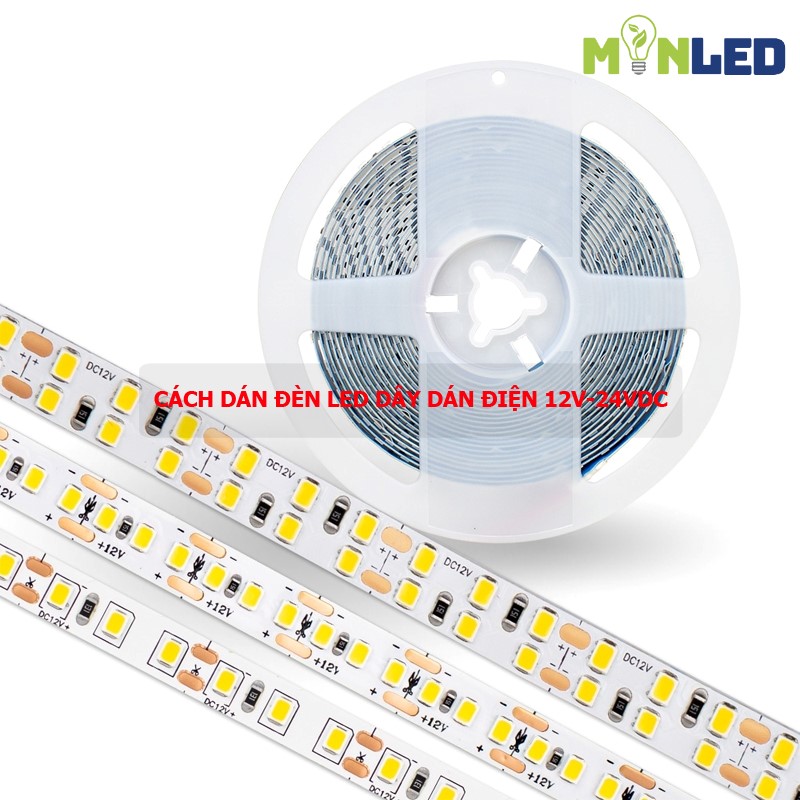 Hướng dẫn cách dán đèn LED dây 12V-24VDC siêu bền cho mọi bề mặt