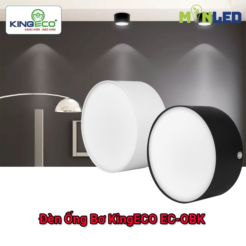Đèn ống bơ KingECO - Phân khúc tầm trung chất lượng cho mọi công trình!