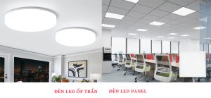 Sự khác nhau giữa đèn LED ốp trần và đèn LED Panel