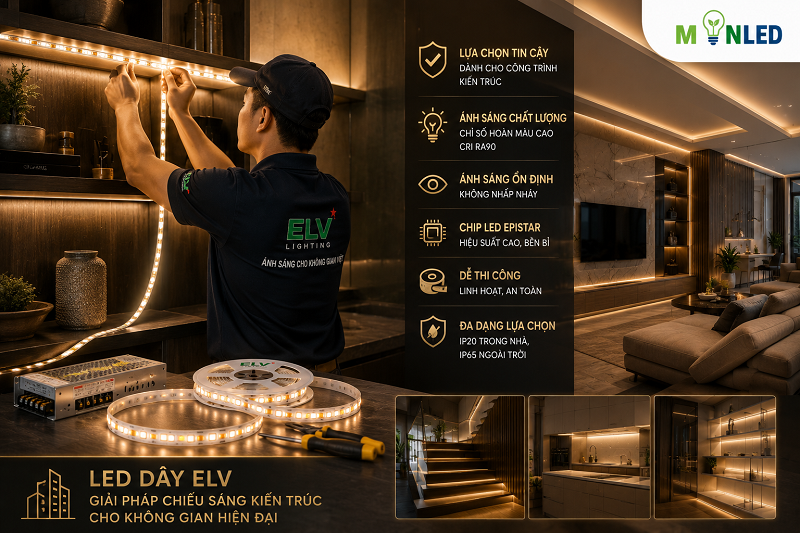 Sản phẩm đèn LED dây ELV được nhà thầu và giới kiến trúc tin dùng