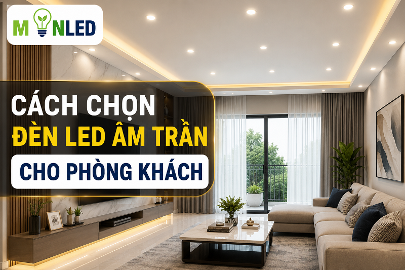 Cach chon den led am tran cho phong khach 1